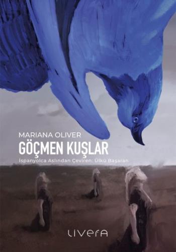 Göçmen Kuşlar %10 indirimli Mariana Oliver