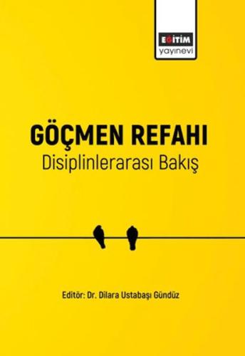 Göçmen Refahı Disiplinlerarası Bakış Kolektif