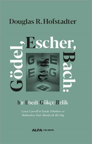 Gödel Escher Bach (Ciltli) %10 indirimli Douglas Hofstadter