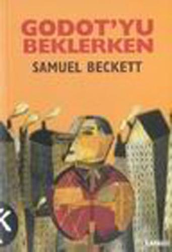 Godot'yu Beklerken Samuel Beckett
