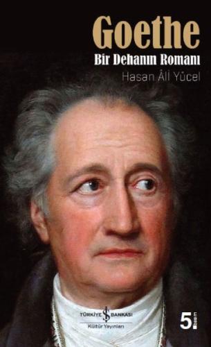 Goethe - Bir Dehanın Romanı %31 indirimli Hasan Ali Yücel