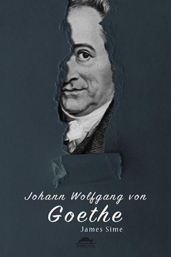 Goethe’nin Hayatı - Maya Biyografi Dizisi 5 %18 indirimli James Sime