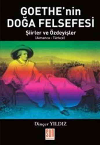 Goethe'nin Doğa Felsefesi %15 indirimli Dinçer Yıldız