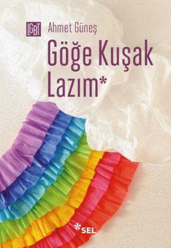 Göğe Kuşak Lazım %12 indirimli Ahmet Güneş