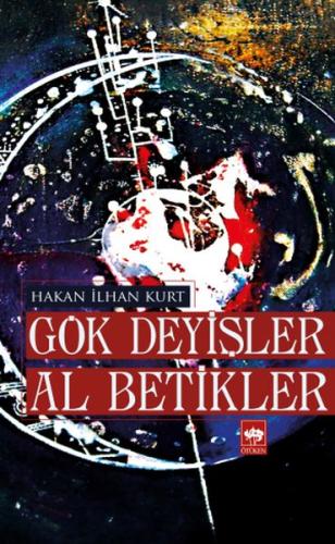 Gök Deyişler Al Betikler %19 indirimli Hakan İlhan Kurt