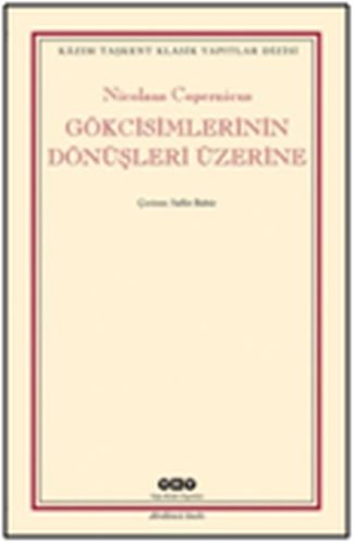 Gökcisimlerinin Dönüşleri Üzerine %18 indirimli Nicolaus Copernicus