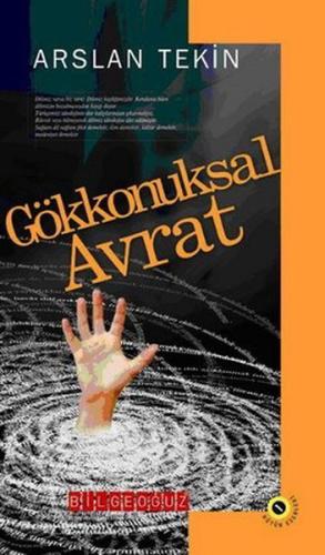 Gökkonuksal Avrat Bütün Eserleri-1 Arslan Tekin