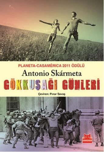 Gökkuşağı Günleri Antonio Skarmeta