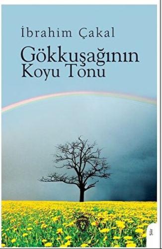 Gökkuşağının Koyu Tonu %25 indirimli İbrahim Çakal