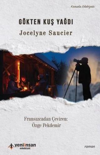 Gökten Kuş Yağdı %15 indirimli Jocelyne Saucier