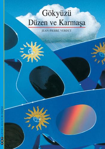 Gökyüzü, Düzen ve Karmaşa %18 indirimli Jean-Pierre Verdet