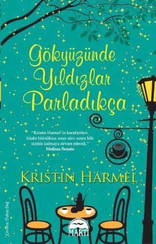 Gökyüzünde Yıldızlar Parladıkça %25 indirimli Kristin Harmel