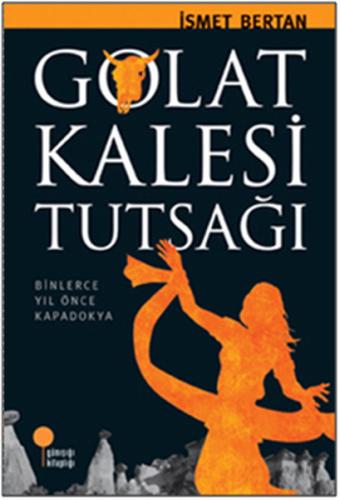 Golat Kalesi Tutsağı %15 indirimli İsmet Bertan