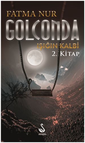 Golconda Işığın Kalbi - 2. Kitap Fatma Nur