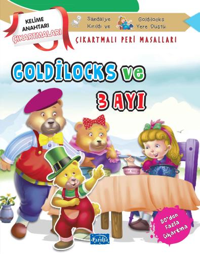 Goldilocks ve Üç Ayı - Çıkartmalı Peri Masalları %35 indirimli Kolekti