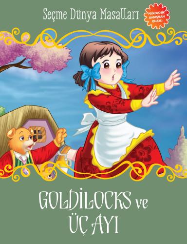 Goldilocks ve Üç Ayı - Seçme Dünya Masalları %35 indirimli Kolektif