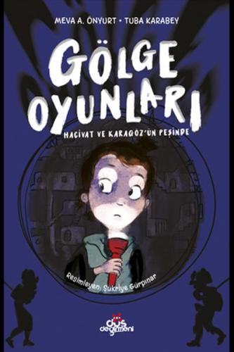 Gölge Oyunları - Hacivat ve Karagözün Peşinde %17 indirimli Meva A. Ön