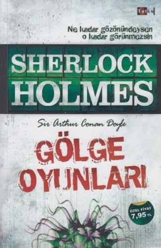 Gölge Oyunları Sir Arthur Conan Doyle