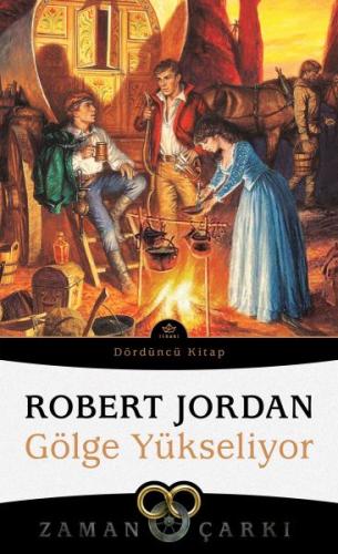 Gölge Yükseliyor - Zaman Çarkı 4 %12 indirimli Robert Jordan