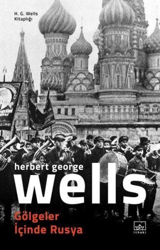 Gölgeler İçinde Rusya %12 indirimli H. G. Wells