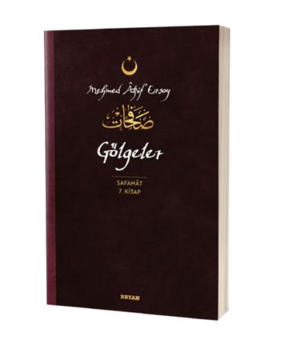 Gölgeler - Safahat 7. Kitap %18 indirimli Mehmed Akif Ersoy