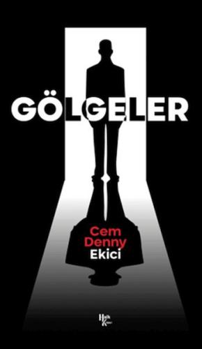 Gölgeler %30 indirimli Cem Denny Ekici