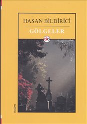 Gölgeler Hasan Bildirici