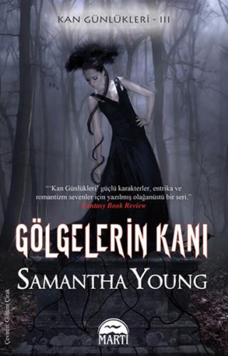 Gölgelerin Kanı / Kan Günlükleri -3 %30 indirimli Samantha Young