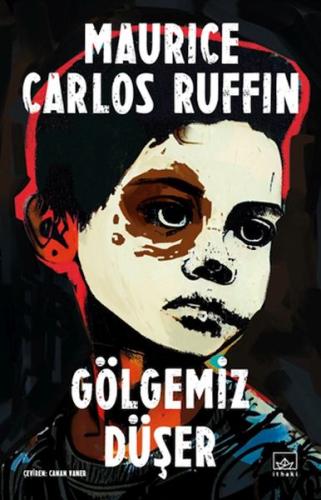 Gölgemiz Düşer %12 indirimli Maurice Carlos Ruffin