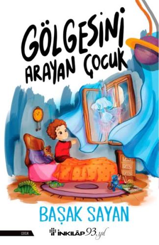 Gölgesini Arayan Çocuk %15 indirimli Başak Sayan