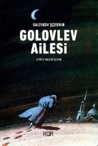 Golovlev Ailesi Saltıkov Şçedrin