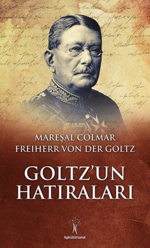 Goltz’un Hatıraları %33 indirimli Colmar Freiherr Von Der Goltz