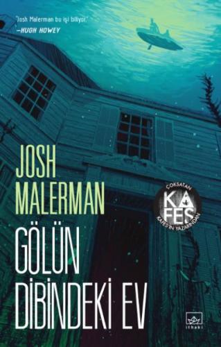 Gölün Dibindeki Ev %12 indirimli Josh Malerman