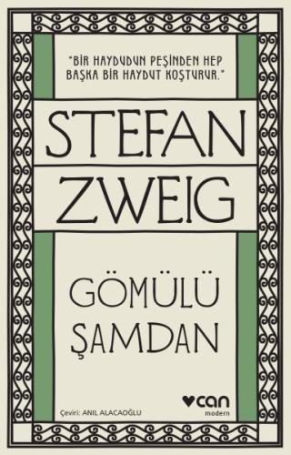 Gömülü Şamdan %15 indirimli Stefan Zweig