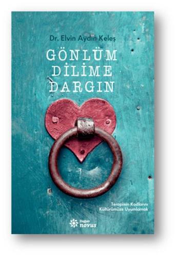 Gönlüm Dilime Dargın %10 indirimli Elvin Aydın Keleş