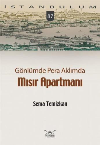 Gönlümde Pera Aklımda Mısır Apartmanı %12 indirimli Sema Temizkan