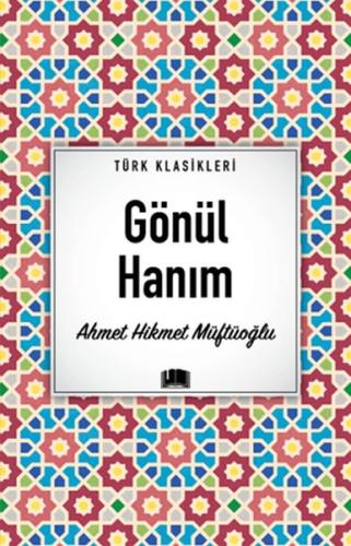 Gönül Hanım %20 indirimli Ahmet Hikmet Müftüoğlu