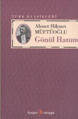 Gönül Hanım %10 indirimli Ahmet Hikmet Müftüoğlu