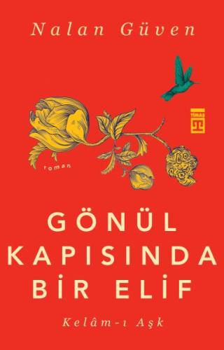 Gönül Kapısında Bir Elif %15 indirimli Nalan Güven