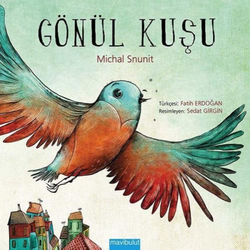 Gönül Kuşu %20 indirimli Michal Snunit