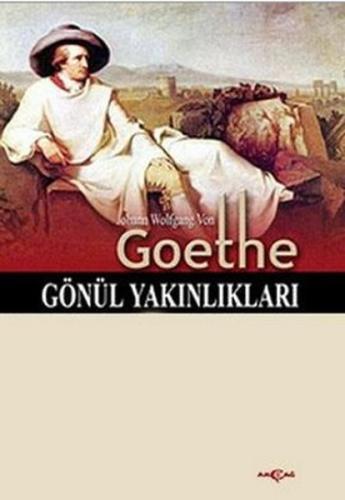 Gönül Yakınlıkları %15 indirimli Johann Wolfgang von Goethe