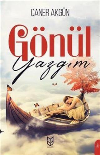 Gönül Yazgım Caner Akgün