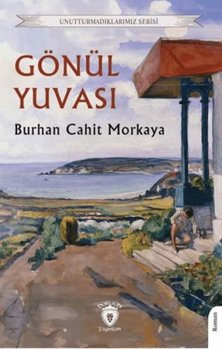 Gönül Yuvası Burhan Cahit Morkaya