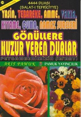 Gönüllere Huzur Veren Dualar (Yas-006/P14) Arif Pamuk