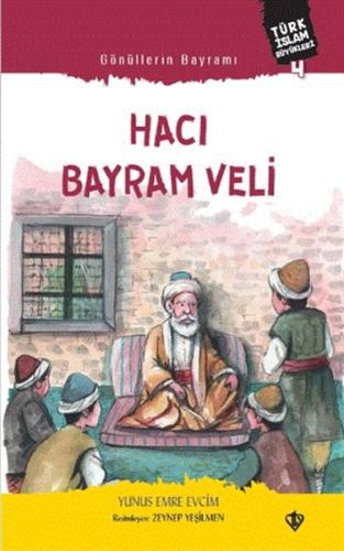 Gönüllerin Bayramı Hacı Bayram Veli %13 indirimli Yunus Emre Evcim