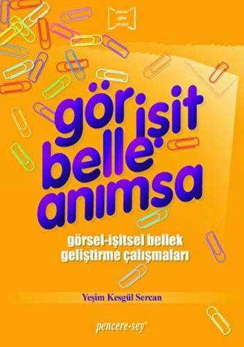 Gör İşit Belle Anımsa %10 indirimli Yeşim Kesgül Sercan