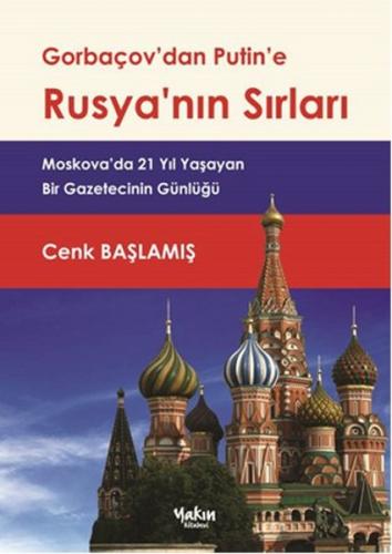 Gorbaçov'dan Putin'e Rusya'nın Sırları %30 indirimli Cenk Başlamış