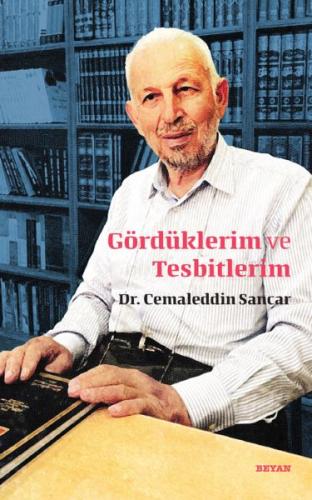 Gördüklerim ve Tesbitlerim %18 indirimli Cemaleddin Sancar