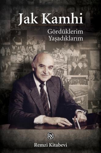 Gördüklerim Yaşadıklarım %13 indirimli Jak V. Kamhi