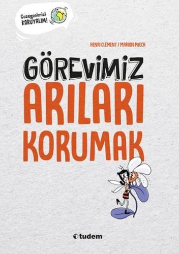 Görevimiz Arıları Korumak %12 indirimli Henri Clément